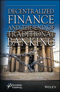 Produktbild: Decentralized Finance and the End of Traditional Banking