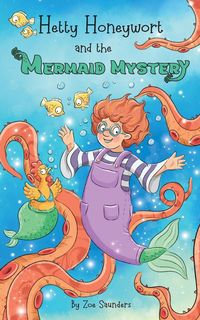 Produktbild: Hetty Honeywort and the Mermaid Mystery