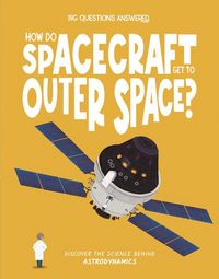 Produktbild: How Do Spacecraft Get to Outer Space?