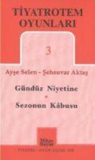 Produktbild: TiyatroTem Oyunlari 3 G&uuml;nd&uuml;z Niyetine - Sezonun Son Kabusu