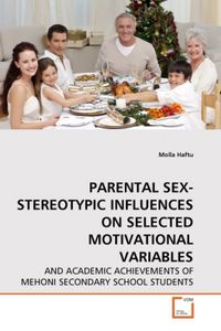 Produktbild: Haftu, M: Parental Sex-Stereotypic Influences On Selected Mo