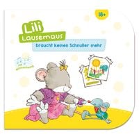 Produktbild: Lili Lausemaus braucht keinen Schnuller mehr