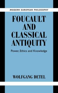 Produktbild: Detel, W: Foucault and Classical Antiquity