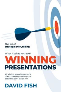 Produktbild: What It Takes to Create Winning Presentations