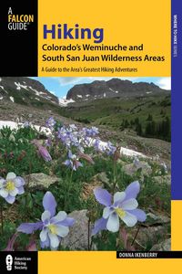 Produktbild: Hiking Colorado's Weminuche and South San Juan Wilderness Areas