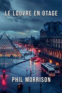 Produktbild: Le Louvre En Otage
