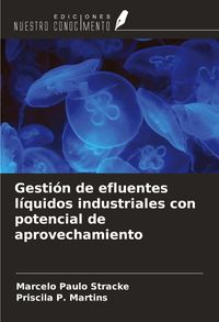 Produktbild: Gesti&oacute;n de efluentes l&iacute;quidos industriales con potencial de aprovechamiento