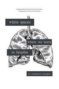 Produktbild: White spaces where we learn to breathe
