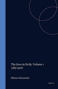 Produktbild: The Jews in Sicily, Volume 1 (383-1300)