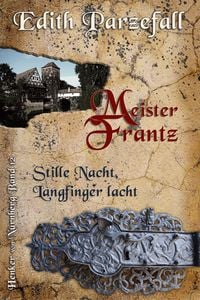 Produktbild: Meister Frantz: Stille Nacht, Langfinger lacht