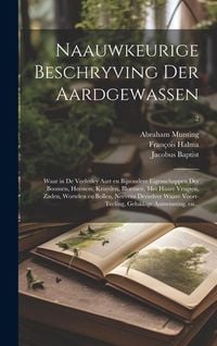 Produktbild: Naauwkeurige beschryving der aardgewassen