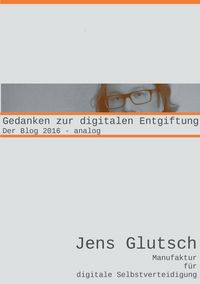 Produktbild: Gedanken zur digitalen Entgiftung