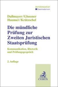 Produktbild: Die m&uuml;ndliche Pr&uuml;fung zur Zweiten Juristischen Staatspr&uuml;fung