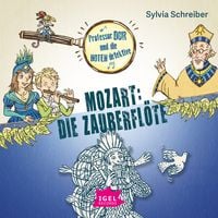 Produktbild: Professor Dur und die Notendetektive 5. Mozart. Die Zauberfl&ouml;te