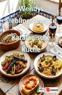 Produktbild: Wendys Lieblingsrezepte - Katalanische K&uuml;che