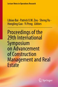 Produktbild: Proceedings of the 29th International Symposium on Advancement of Construction Management and Real Estate