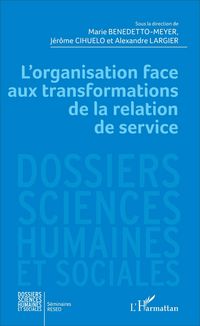 Produktbild: L'organisation face aux transformations de la relation de service