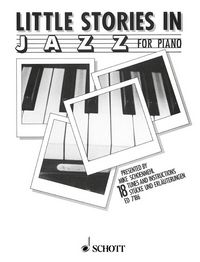Produktbild: Schoenmehl, M: Little Stories in Jazz