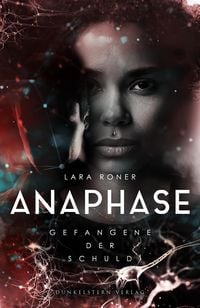 Produktbild: Anaphase - Gefangene der Schuld