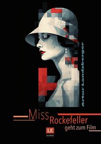 Produktbild: Miss Rockefeller geht zum Film