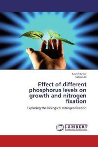 Produktbild: Bashir, K: Effect of different phosphorus levels on growth a
