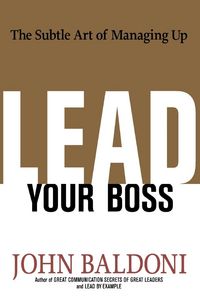 Produktbild: The Lead Your Boss