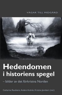 Produktbild: Hedendomen i historiens spegel