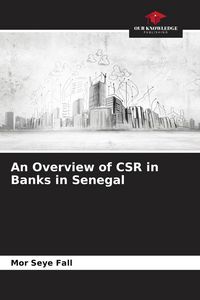 Produktbild: An Overview of CSR in Banks in Senegal