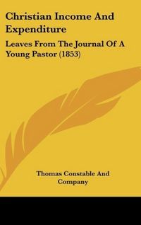 Produktbild: Thomas Constable And Company: Christian Income And Expenditu