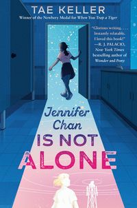 Produktbild: Keller, T: Jennifer Chan Is Not Alone