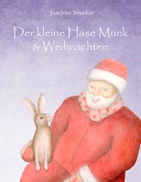 Produktbild: Der kleine Hase Munk & Weihnachten