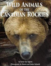 Produktbild: Tighem, K: Wild Animals of the Canadian Rockies