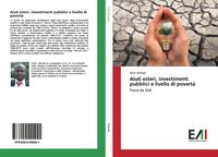 Produktbild: Aiuti esteri, investimenti pubblici e livello di povert&agrave;