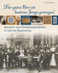 Produktbild: "F&uuml;r gutes Bier ist bestens Sorge getragen"