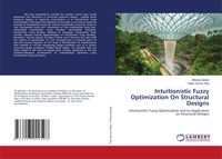 Produktbild: Intuitionistic Fuzzy Optimization On Structural Designs