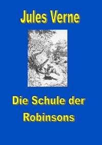 Produktbild: Schule der Robinsons