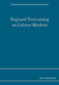 Produktbild: Regional Forecasting on Labour Markets