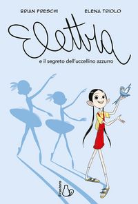 Produktbild: Elettra e il segreto dell'uccellino azzurro