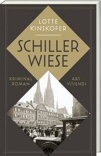 Produktbild: Schillerwiese - Longlist des Crime Cologne Awards