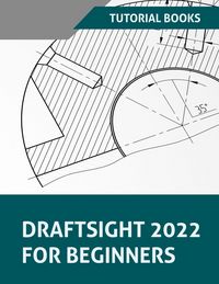 Produktbild: Draftsight 2022 For Beginners