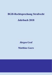 Produktbild: BGH-Rechtsprechung Strafrecht - Jahrbuch 2018