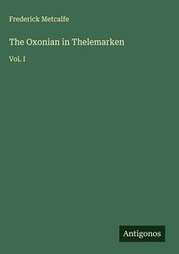 Produktbild: The Oxonian in Thelemarken