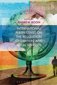 Produktbild: International Perspectives on the Regulation of Lawyers and Legal Services