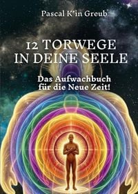 Produktbild: 12 Torwege in Deine Seele