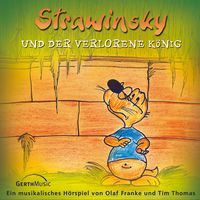 Produktbild: 05: Strawinsky und der verlorene K&ouml;nig