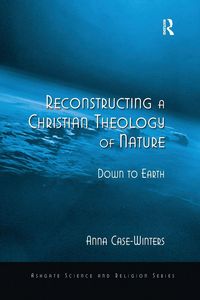 Produktbild: Reconstructing a Christian Theology of Nature