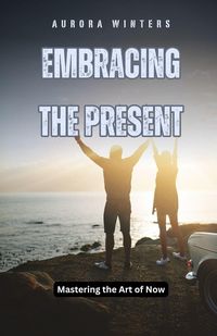 Produktbild: Embracing the Present