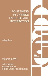 Produktbild: Politeness in Chinese Face-To-Face Interaction