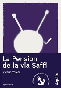Produktbild: La pension de la via Saffi