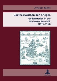Produktbild: Goethe zwischen den Kriegen